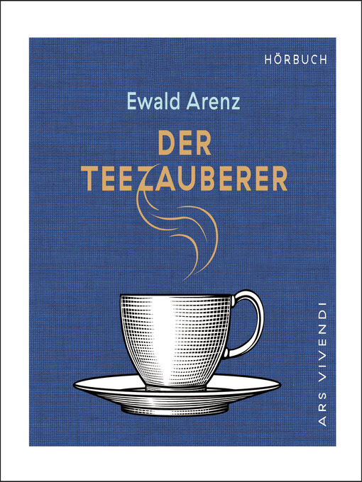 Title details for Der Teezauberer (Audiobook) by Ewald Arenz - Wait list
